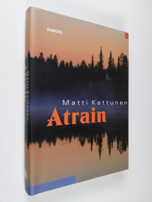 Matti Kettunen : Atrain