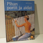 Pihan portit ja aidat : Dag Thorstensen - pikkukuva 1