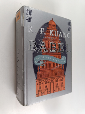 R. F. Kuang : Babel : mystinen kertomus