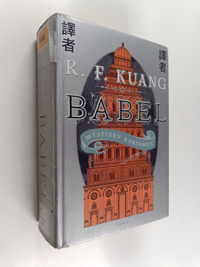 R. F. Kuang : Babel : mystinen kertomus