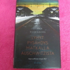 LYHYT PYSÄHDYS MATKALLA AUSCHWITZISTÄ - göran rosenberg 1.p - pikkukuva 1
