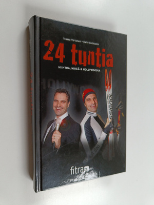 Teemu Virtanen : 24 tuntia : hiihtoa, hikeä & Hollywoodia