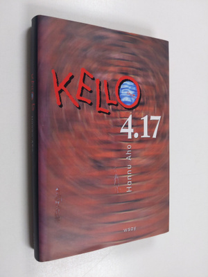 Hannu Aho : Kello 4.17