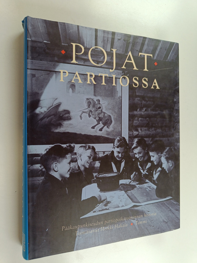 Heikki (toim.) Hakala : Pojat partiossa : pääkaupunkiseud...