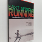 Yannis Pitsiladis : East African running : towards a cros... - pikkukuva 1