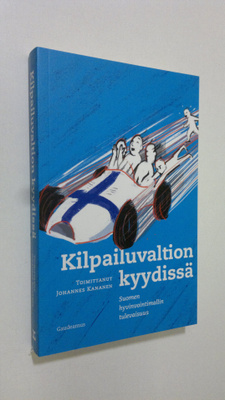 Johannes (toim.) Kananen : Kilpailuvaltion kyydissä