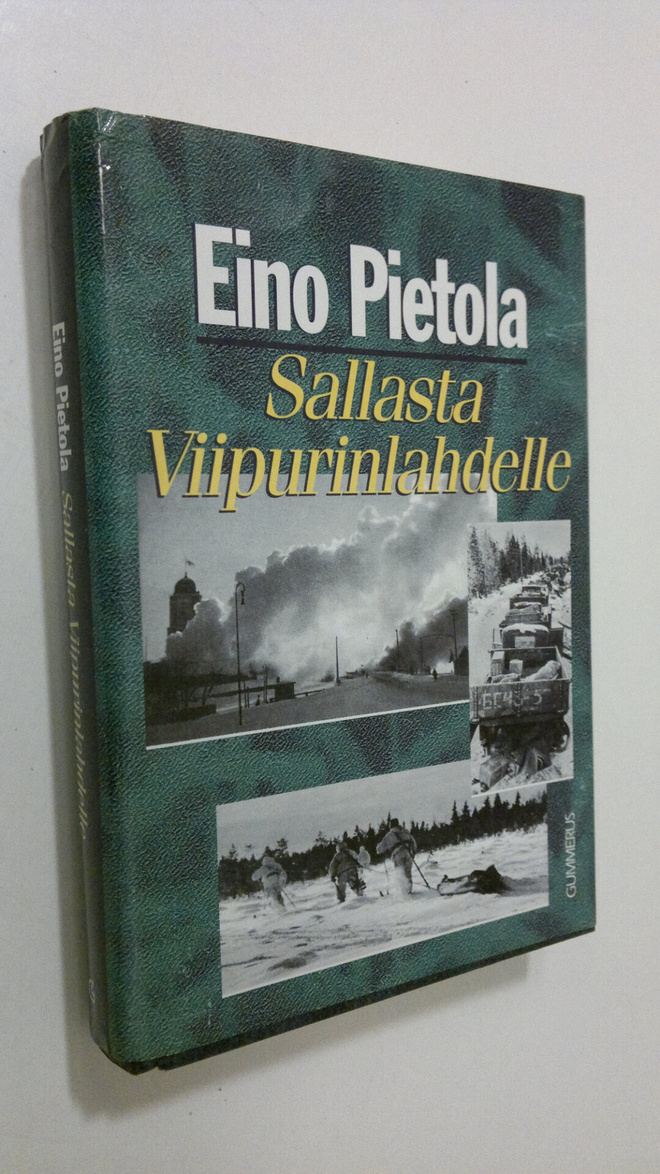 Eino Pietola : Sallasta Viipurinlahdelle