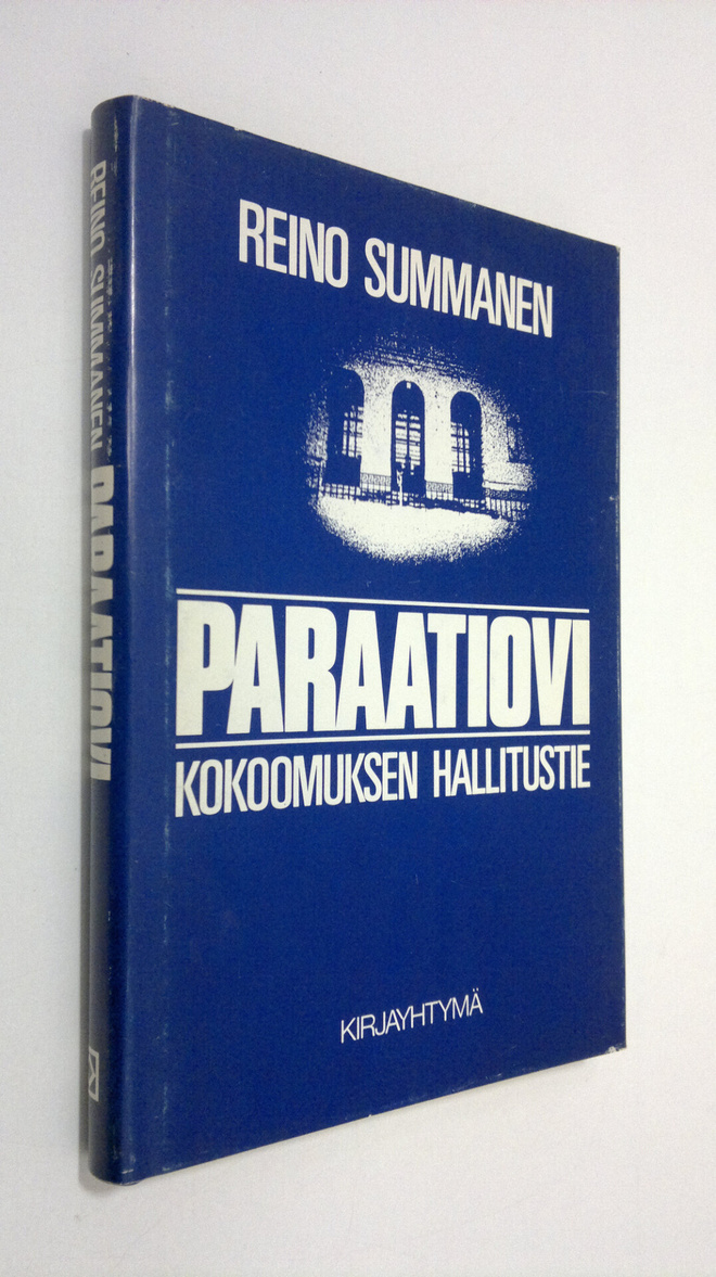 Reino Summanen : Paraatiovi : Kokoomuksen hallitustie