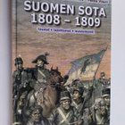 Reima T. A. Luoto : Suomen sota 1808-1809 : taustat, tapa... - pikkukuva 1