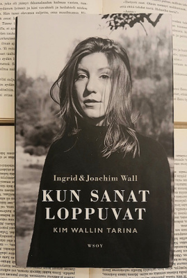 Ingrid Wall, Joachim Wall - Kun sanat loppuvat (sid.)