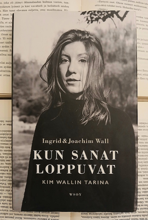 Ingrid Wall, Joachim Wall - Kun sanat loppuvat (sid.)