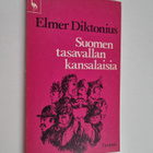 Elmer Diktonius : Suomen tasavallan kansalaisia : novelliadi - pikkukuva 1