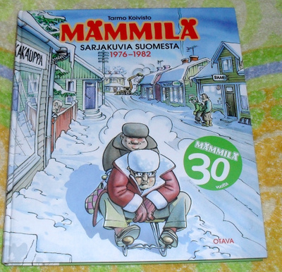 Mämmilä - Sarjakuvia Suomesta 1976-1982