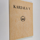 Markku (toim.) Tanner : Karjala V : Pohjois-Karjalan Maak... - pikkukuva 1