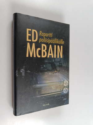Ed McBain : Raportti poliisipäällikölle