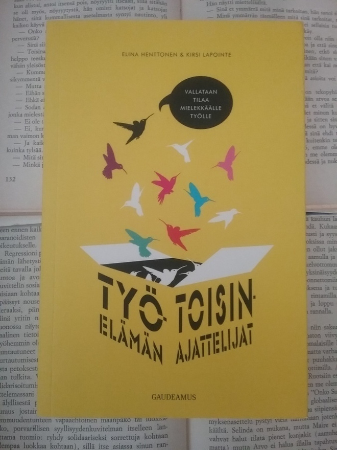Henttonen, Lapointe - Työelämän toisinajattelijat (nid.)