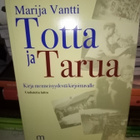 Marija Vantti :  Totta ja tarua ( SIS POSTIKULU) - pikkukuva 2