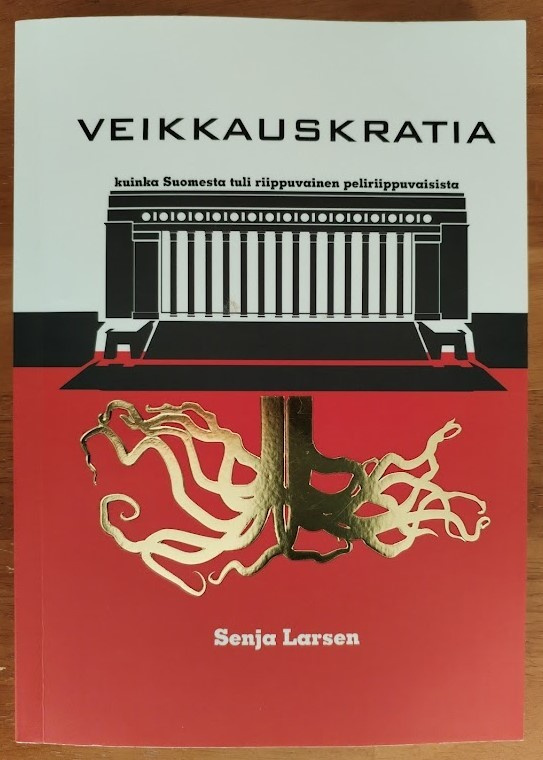 Senja Larsen: Veikkauskratia