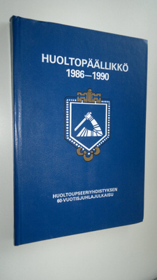 Esko (toim.k.) Runoinen : Huoltopäällikkö 1986-1990