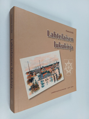 Hannu Kivilä : Lahtelaisen lukukirja