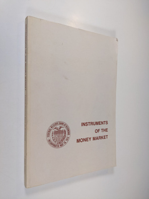 Timothy Q. Cook ym. : Instrument of the money market