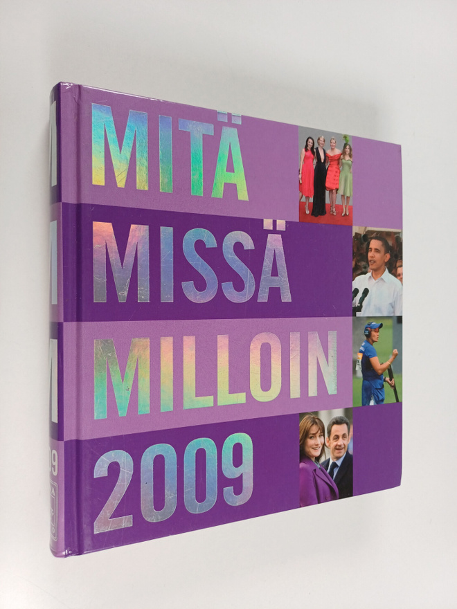 Mitä missä milloin 2009 : Kansalaisen vuosikirja