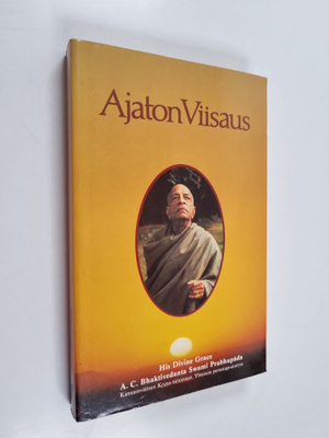 A. C. Bhaktivedanta Swami : Ajaton viisaus