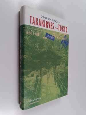 Zinaida Linden : Takakirves - Tokyo (signeerattu, numeroitu)