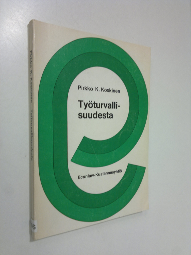 Pirkko K. Koskinen : Työturvallisuudesta