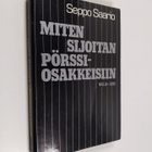 Seppo Saario : Miten sijoitan pörssiosakkeisiin - pikkukuva 1