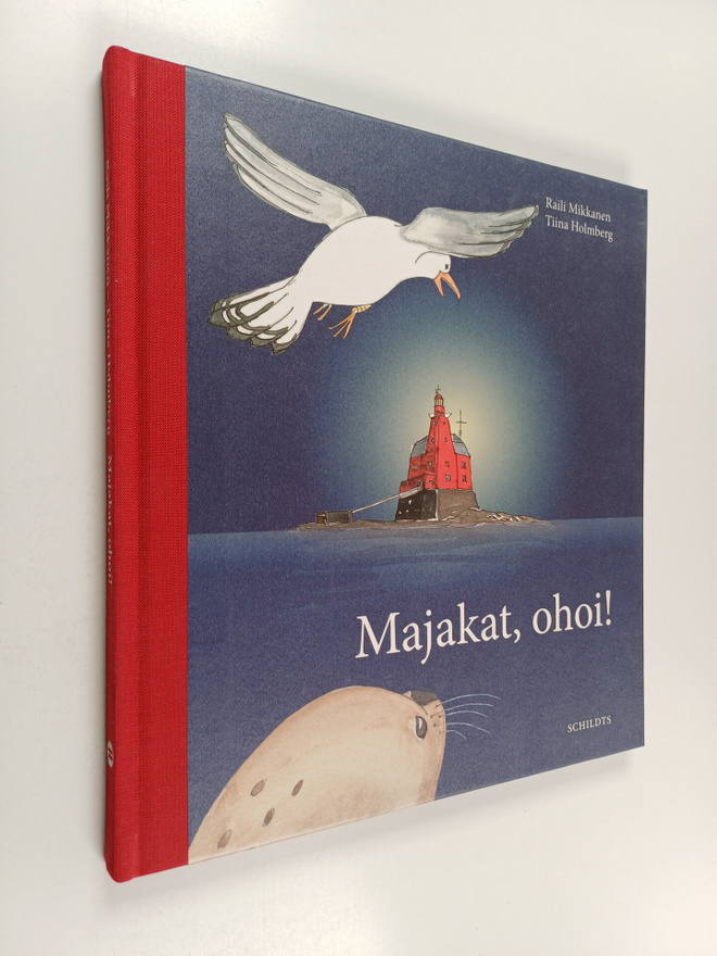 Raili Mikkanen : Majakat ohoi!