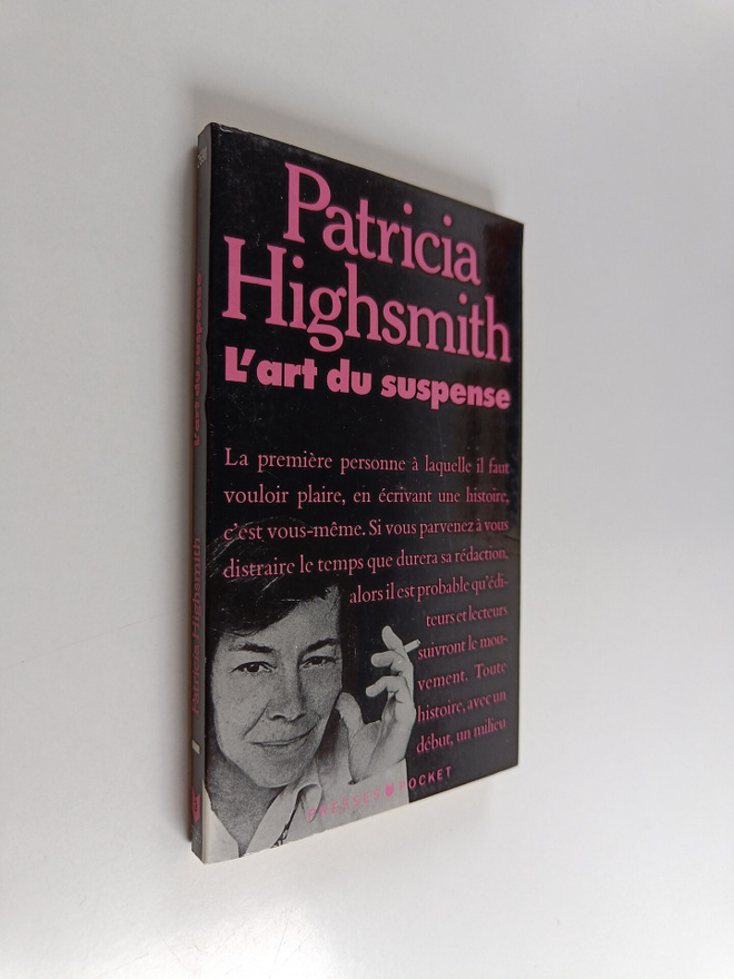 Patricia Highsmith : L'Art du suspense - mode d'emploi