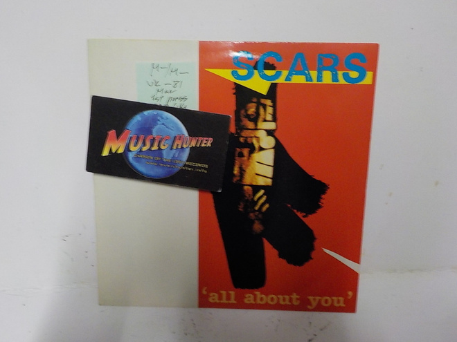 SCARS - ALL ABOUT YOU M-/M- UK 1981 7"