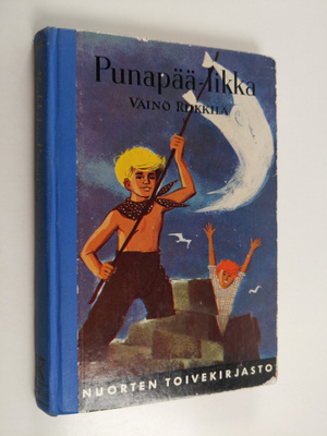 Väinö Riikkilä : Punapää-Iikka