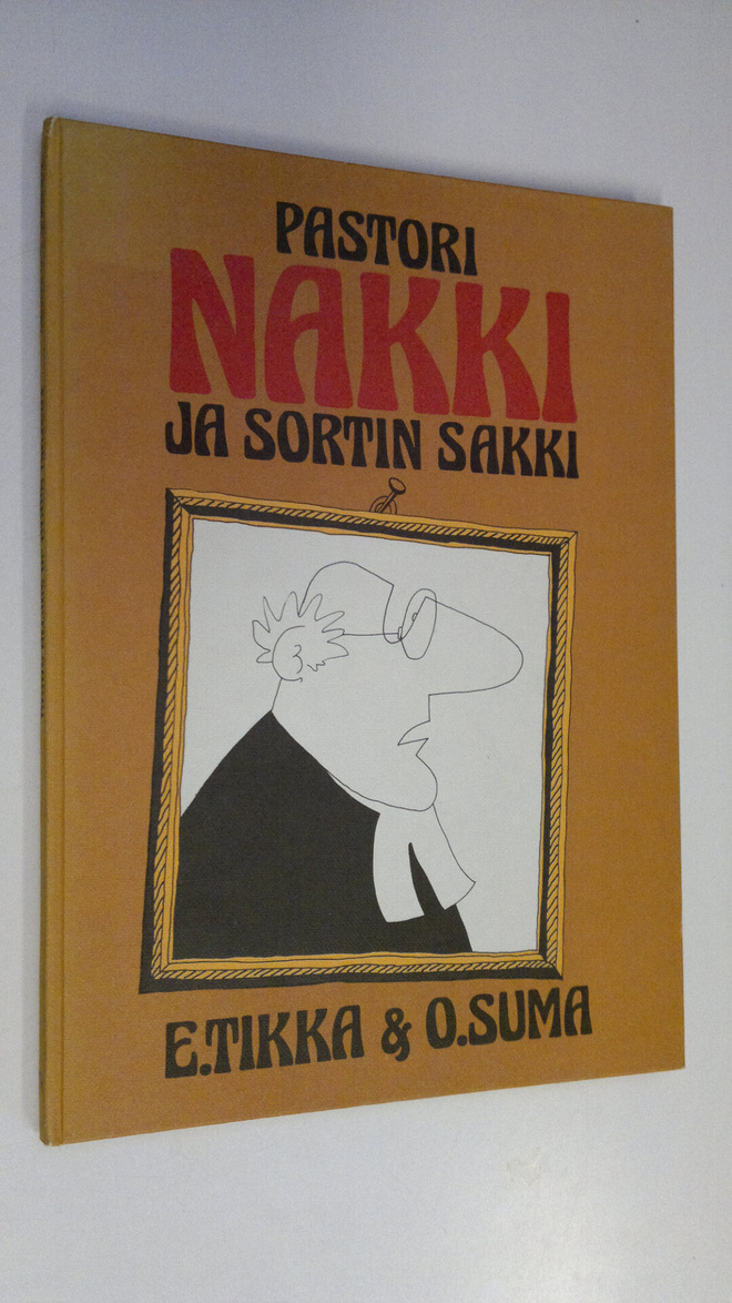 Pertti Poutanen : Pastori Nakki ja sortin sakki