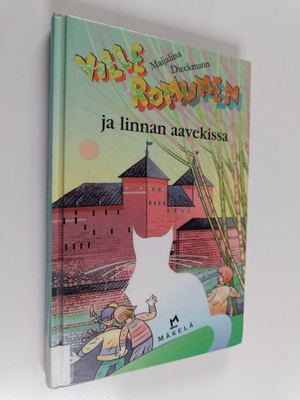 Maijaliisa Dieckmann : Ville Romunen ja linnan aavekissa
