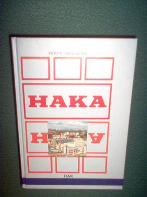 Pertti Naulapää : HAKA ( RAK 1 p. 1996 ) Sis. pk