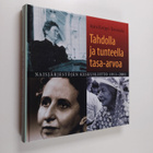 Aura Korppi-Tommola : Tahdolla ja tunteella tasa-arvoa : ... - pikkukuva 1