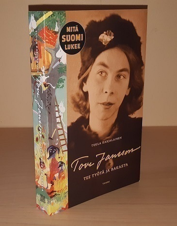 Tove Jansson : Tee työtä ja rakasta