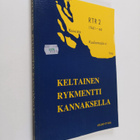 Juho (toim.) Tenhiälä : Keltainen rykmentti Kannaksella 1... - pikkukuva 1