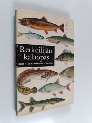 Lauri Koli : Retkeilijän kalaopas : kalat, sammakkoeläime...