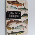 Lauri Koli : Retkeilijän kalaopas : kalat, sammakkoeläime... - pikkukuva 1