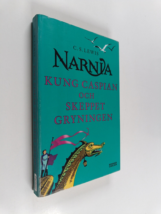 C. S. Lewis : Kung Caspian och skeppet Gryningen