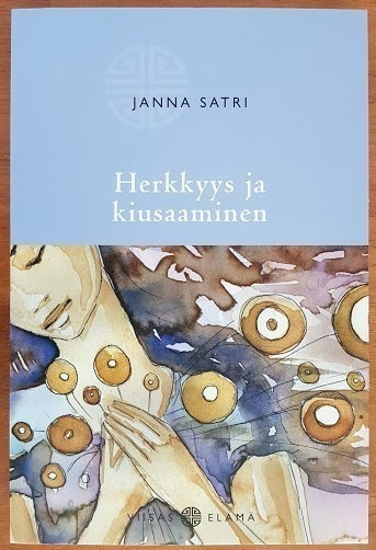 Janna Satri: Herkkyys ja kiusaaminen