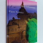 Päivi Tapola : Kesän kohtaaminen - Romaani - pikkukuva 1