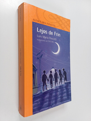 Luis Maria Pescetti : Lejos de Frin