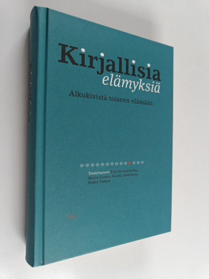 Kirjallisia elämyksiä : alkukivistä toiseen elämään