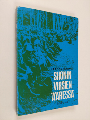 Jaakko Haavio : Siionin virsien ääressä