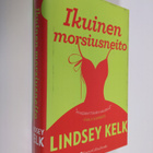 Lindsey Kelk : Ikuinen morsiusneito - pikkukuva 1