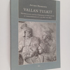 Antero Heikkinen : Vallan tulkit : historiallinen ajattel... - pikkukuva 1